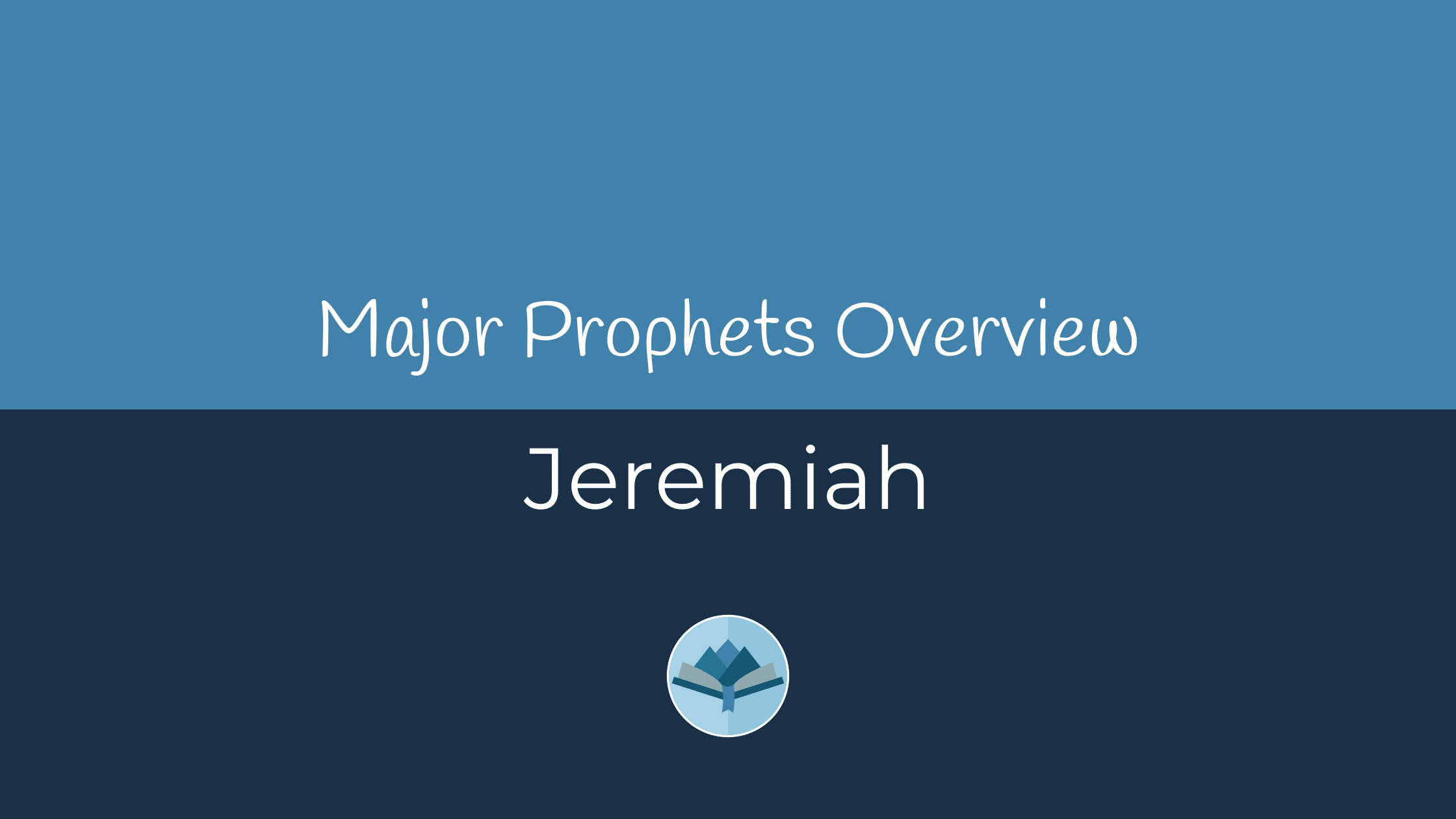 Jeremiah Overview
