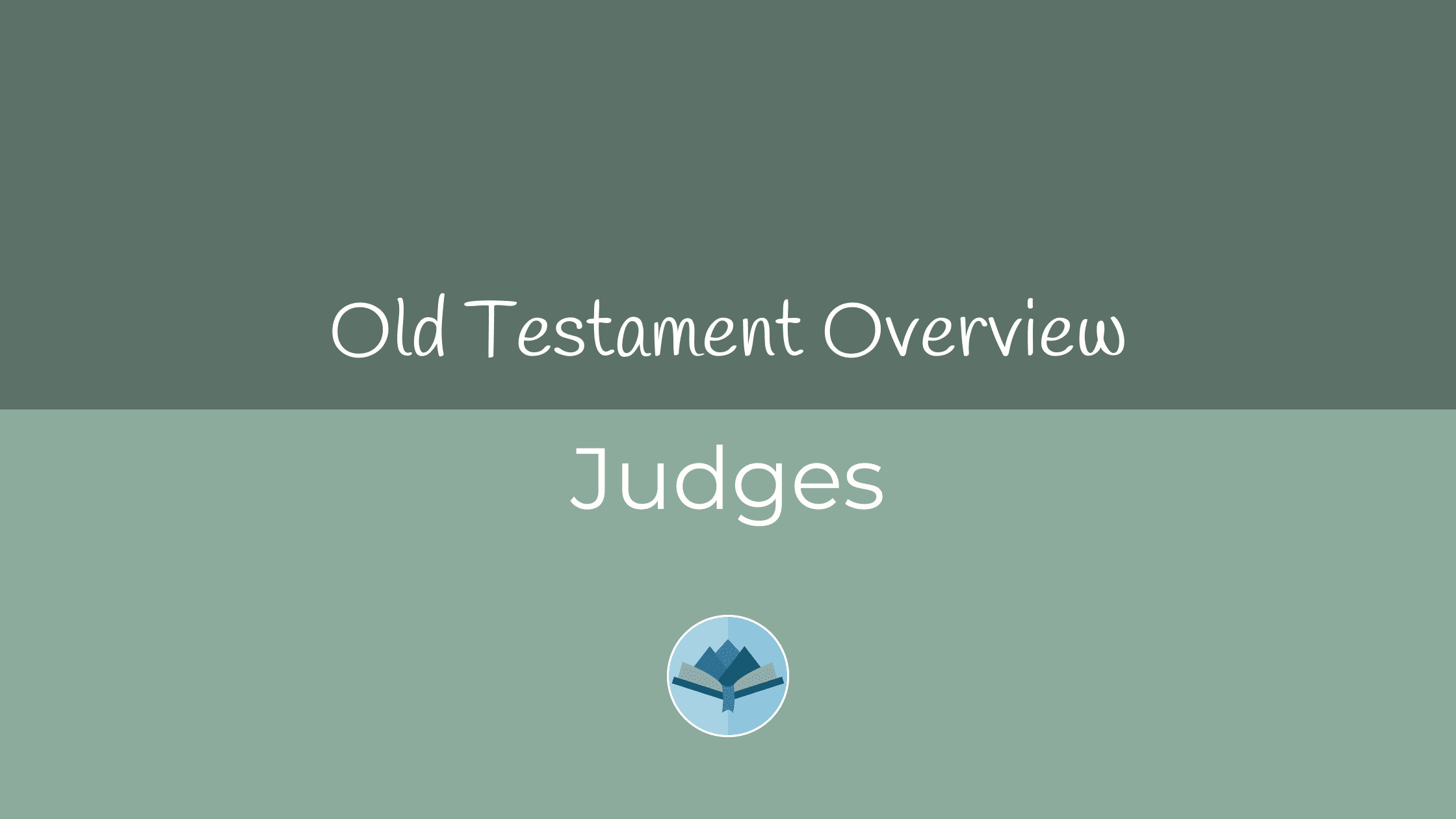 Main Themes of the Book of Judges