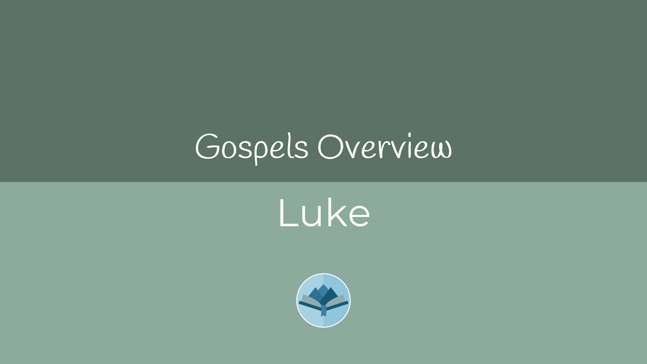 Luke Overview