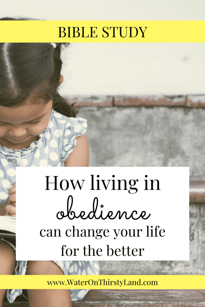 How living in obedience can change your life for the better