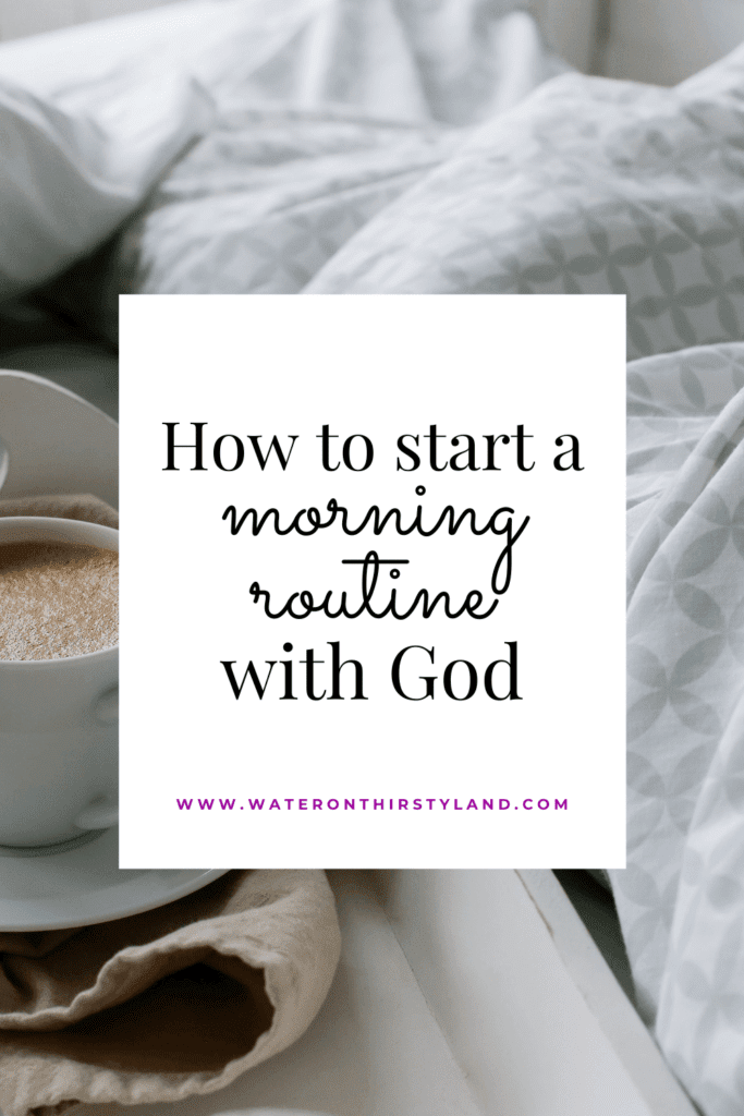 morning routine with God
