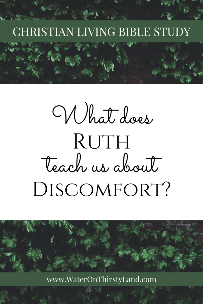 What does Ruth teach us about discomfort