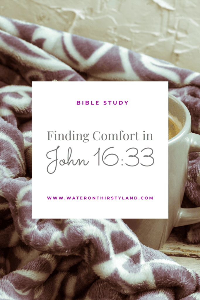 Comfort in John 16_33