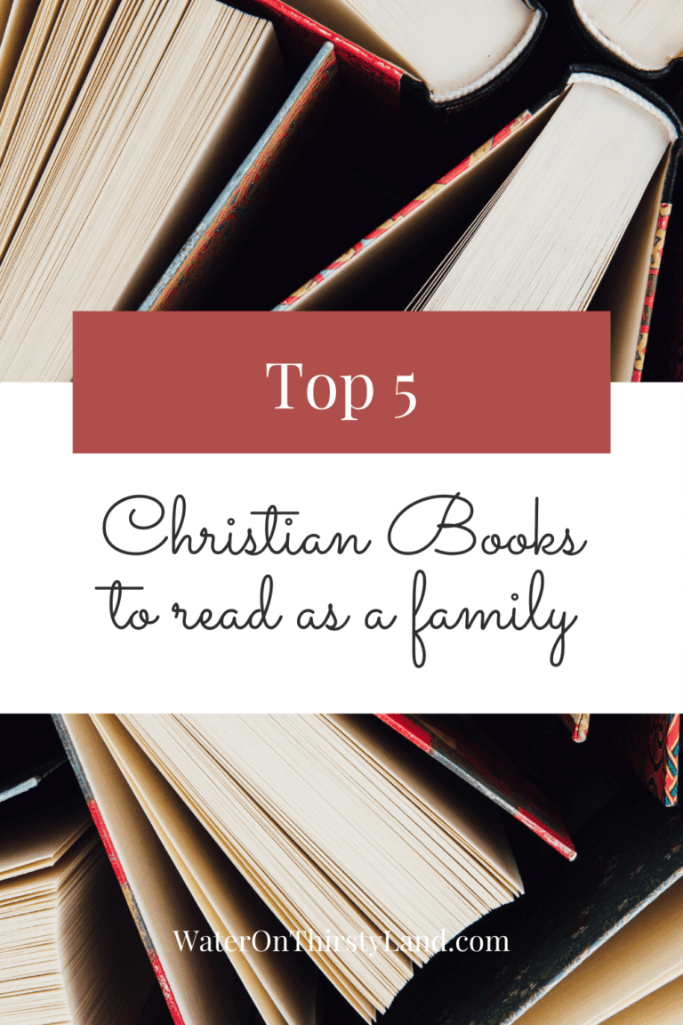 Top 5 Christian Books To Read As A Family Water
