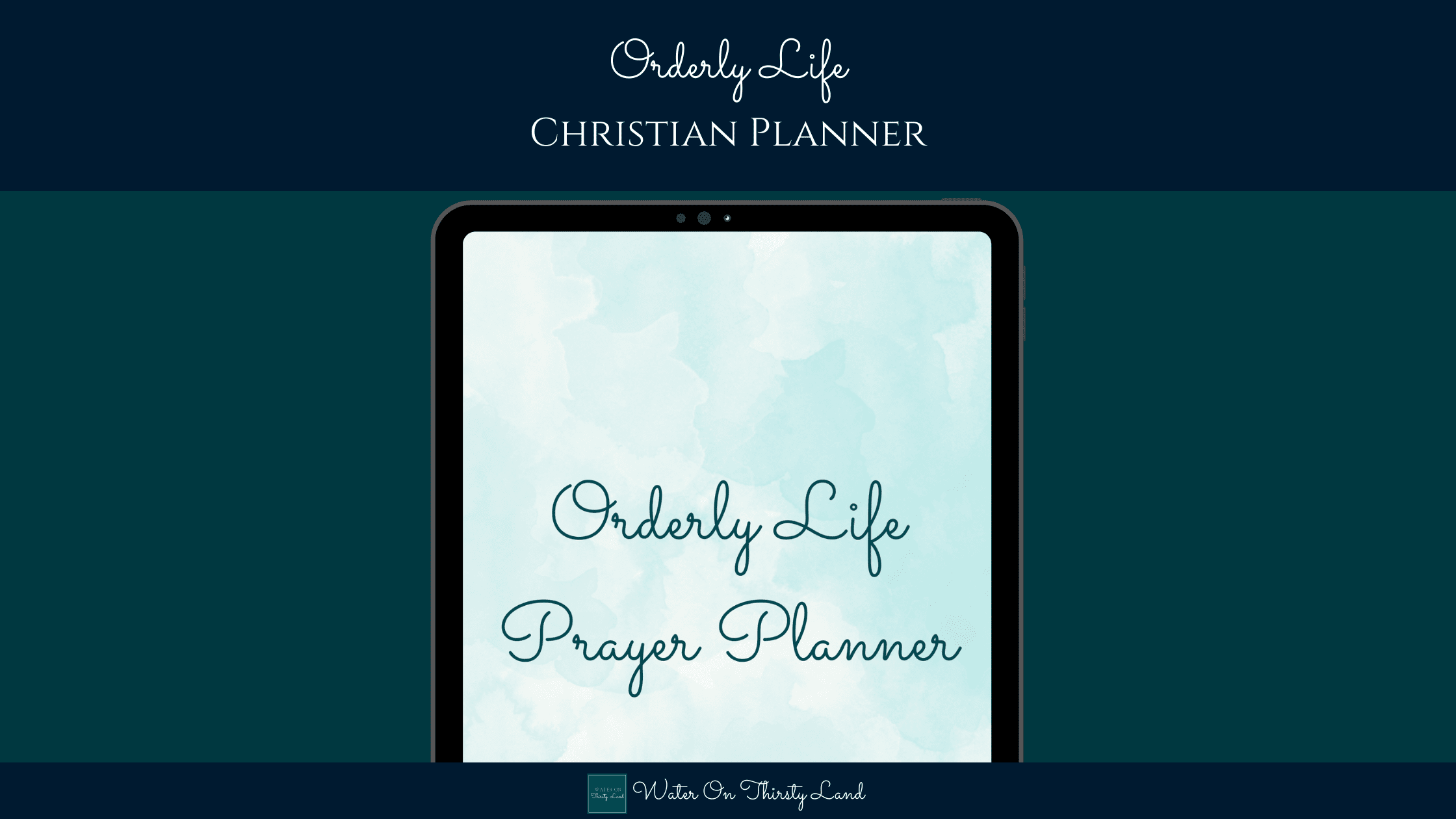 How the Orderly Life Christian Planner has strengthened my faith