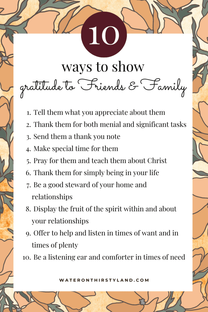 10 ways to show gratitude to Friends and Family