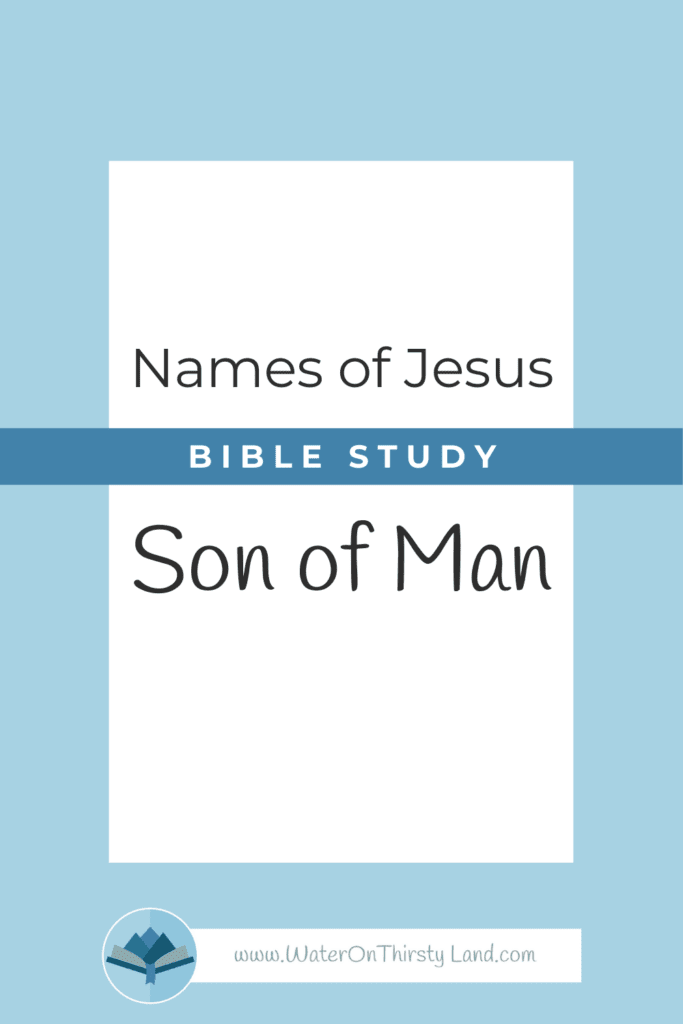 Son of Man Bible study