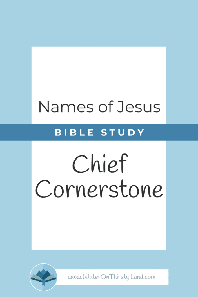 Names of Jesus Chief Cornerstone