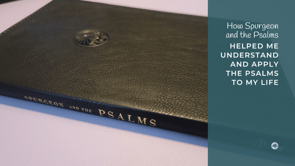 Spurgeon and the Psalms