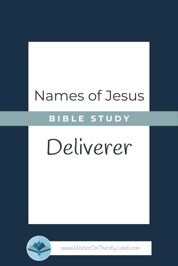 Names of Jesus Deliverer
