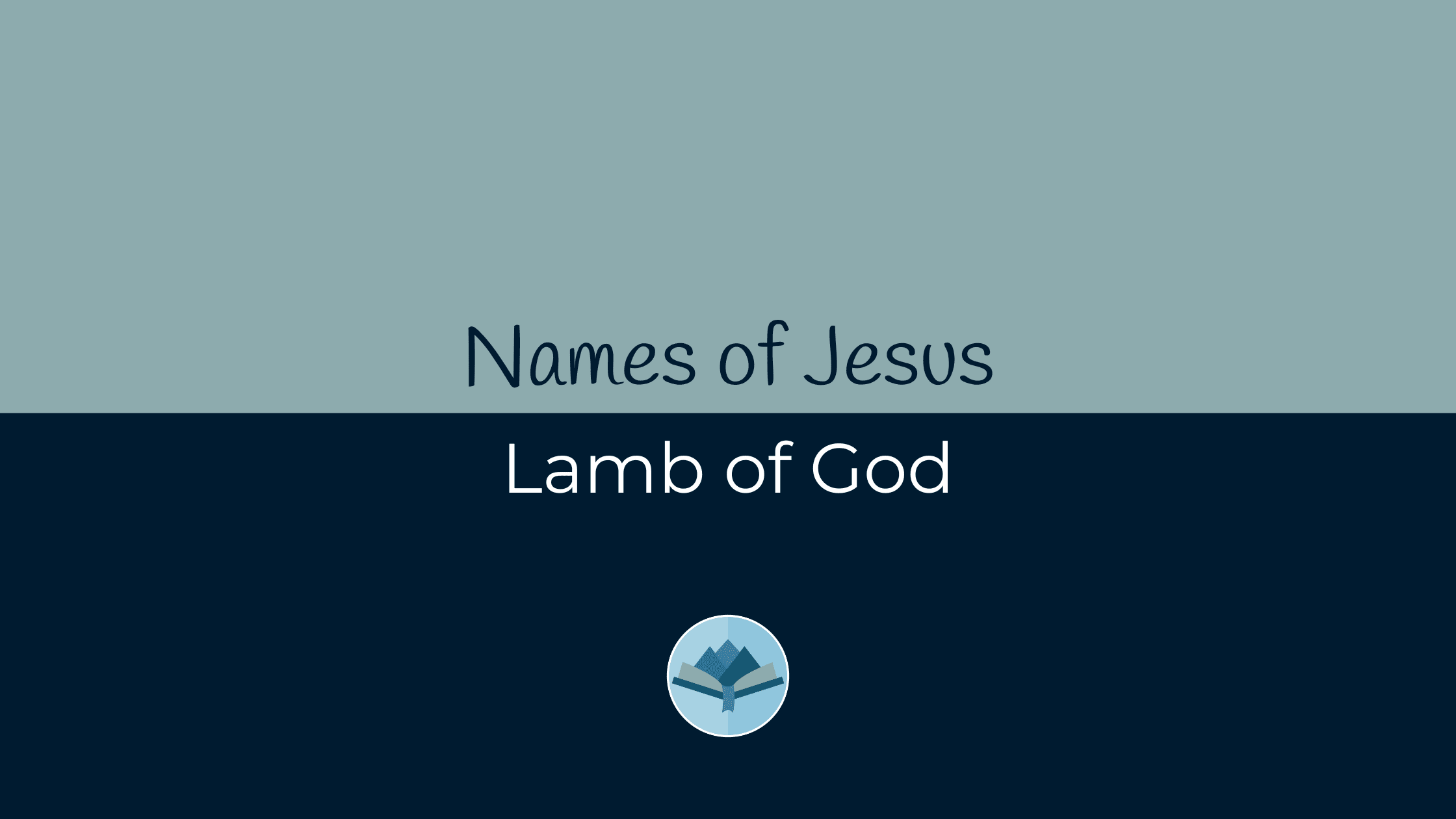 Names of Jesus Lamb of God