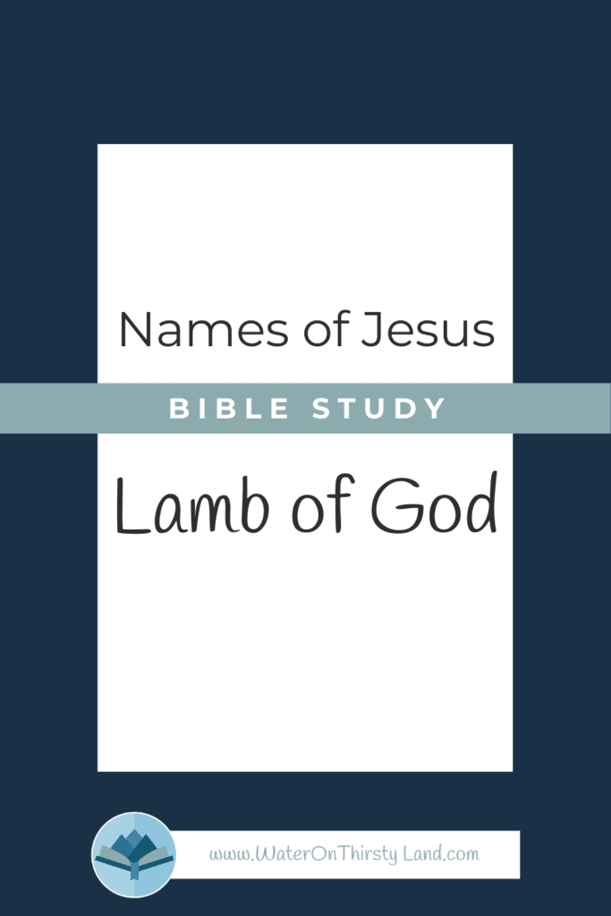 Names of Jesus Lamb of God