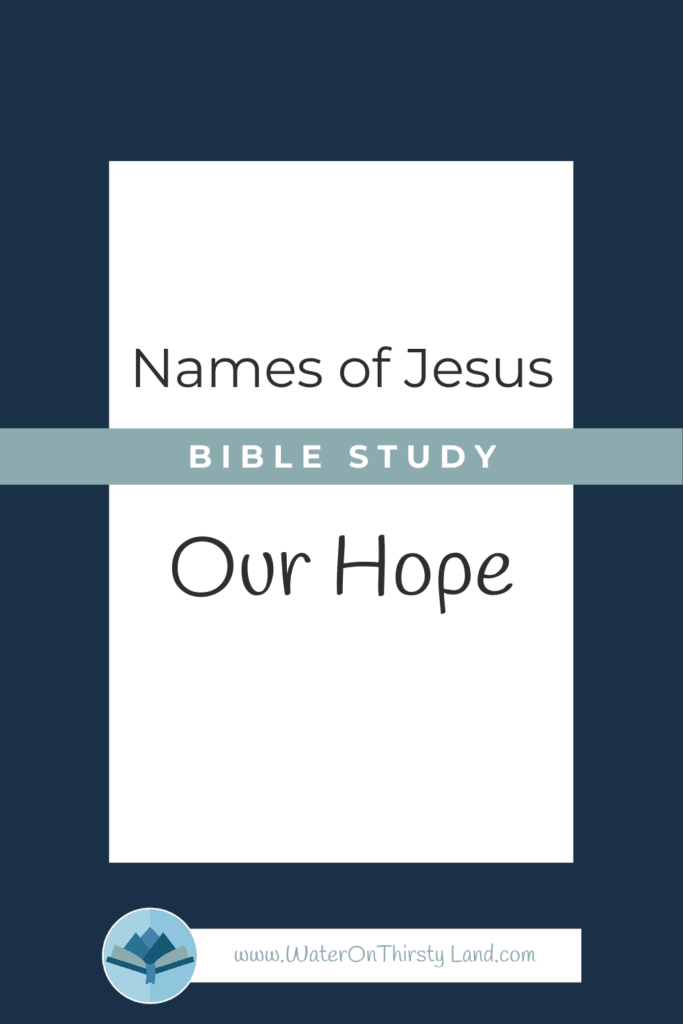 Names of Jesus Our Hope