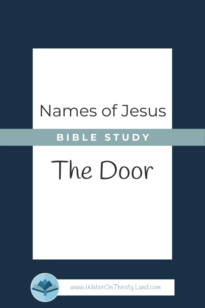 Names of Jesus The Door