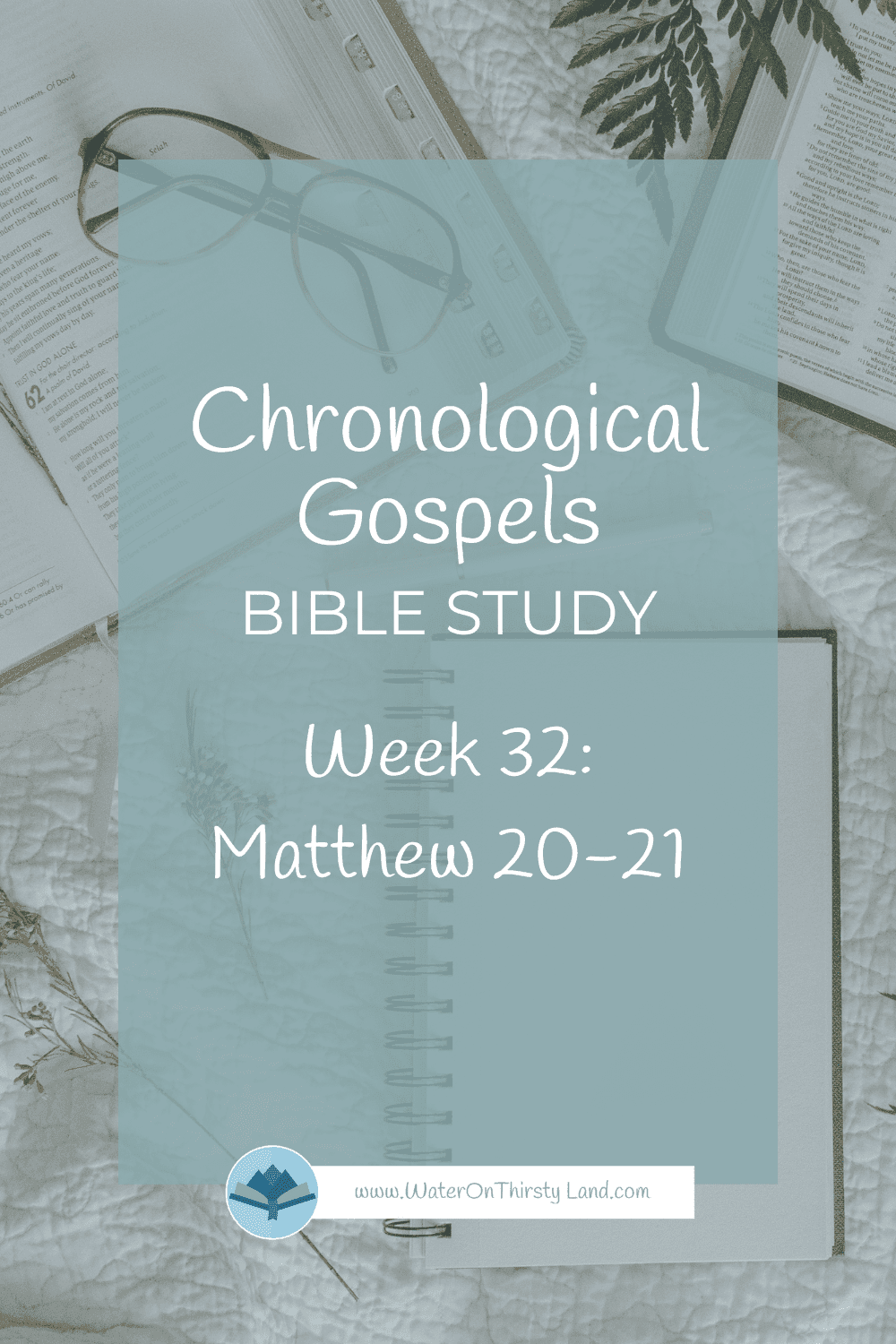 Chronological Gospels: Matthew 20-21 Chronological Gospels: Matthew 20-21