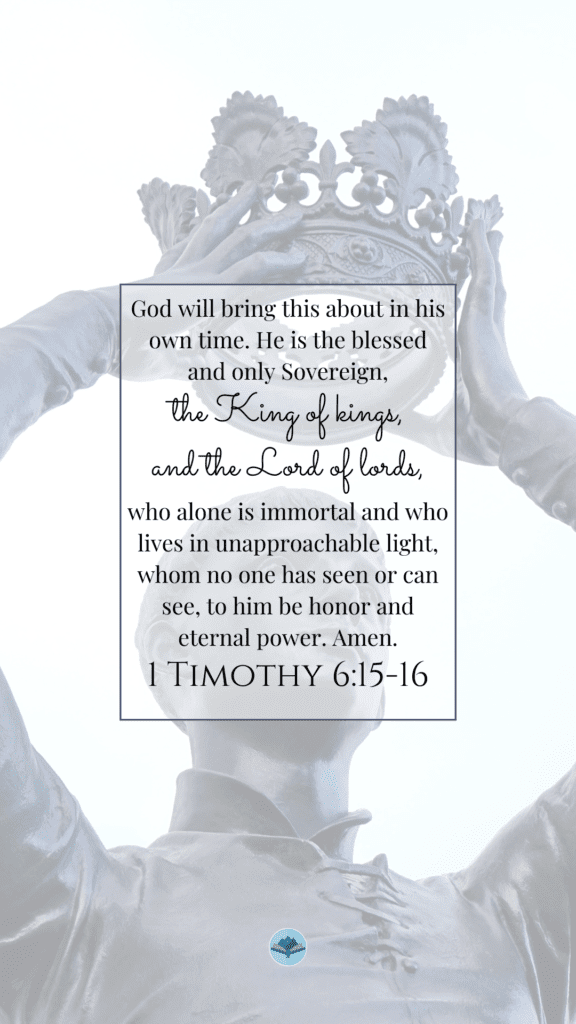 1 Timothy 6:15-16 Wallpapers