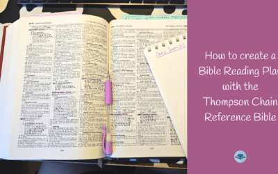 How to create a Bible Reading Plan with the Thompson Chain Reference Bible