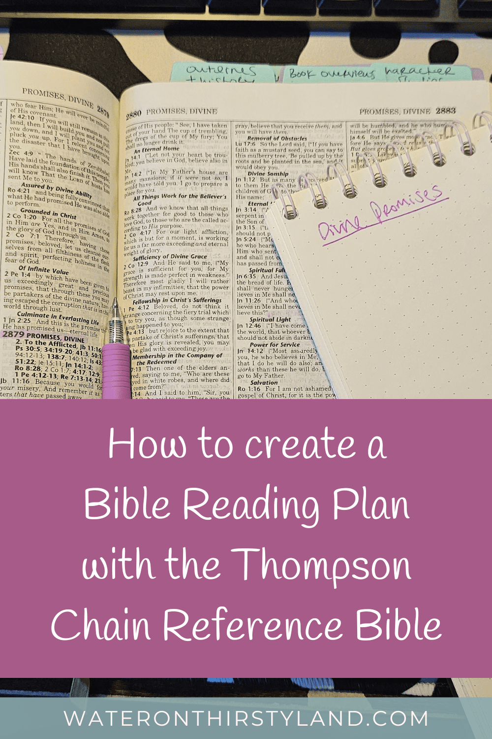 How to create a Bible Reading Plan with the Thompson Chain Reference Bible