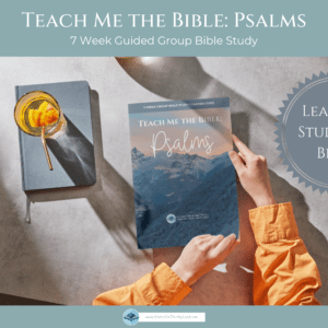 Teach Me the Bible Psalms