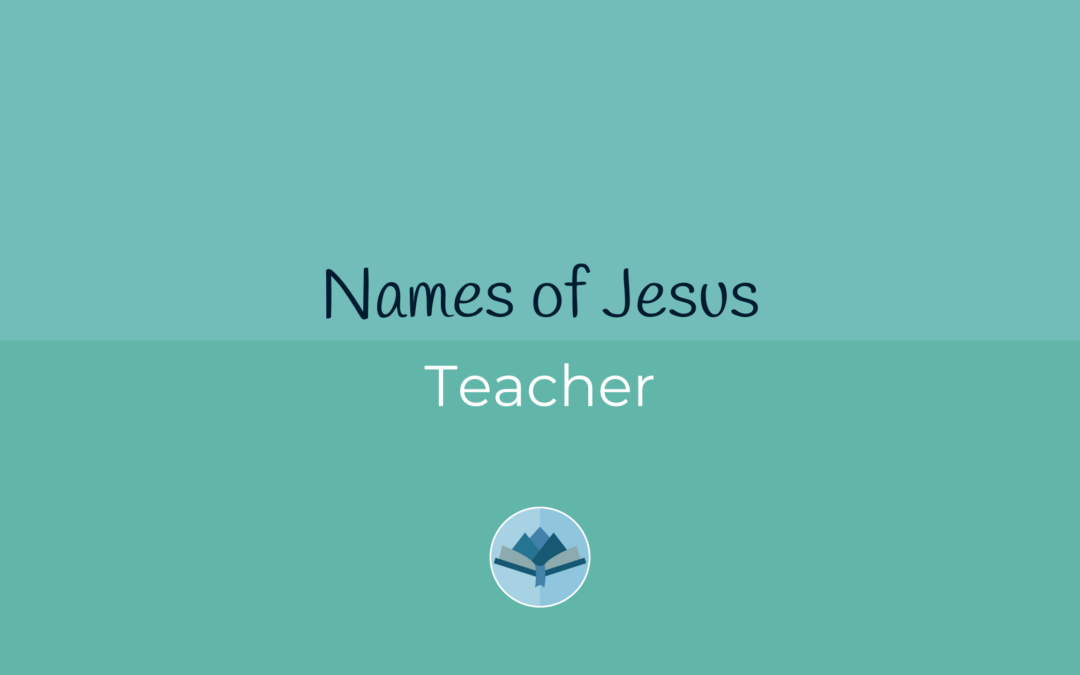 Names of Jesus Teacher